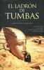 El ladr�n de tumbas