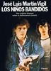 Los Ni�os Bandidos