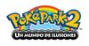 Rescata a los Pok�mon atrapados en un mundo de ilusiones con Pok�Park 2