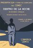 Presentaci�n de Dentro de la Noche en La Laguna