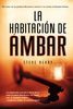 LA HABITACI�N DE �MBAR de STEVE BERRY