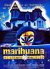 Marihuana, el s�tano maldito